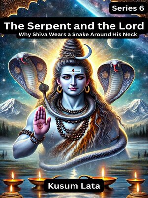 cover image of The Serpent and the Lord